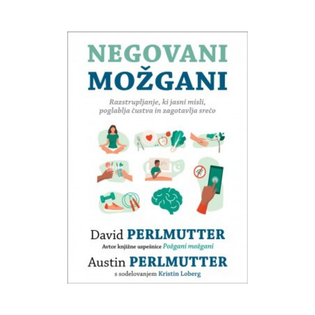 Negovani možgani, David Perlmutter