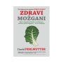 Zdravi možgani, David Perlmutter